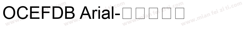 OCEFDB Arial字体转换